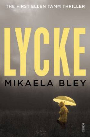 Lycke by Mickaela Bley