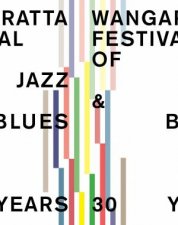 Wangaratta Festival Of Jazz And Blues 30 Years