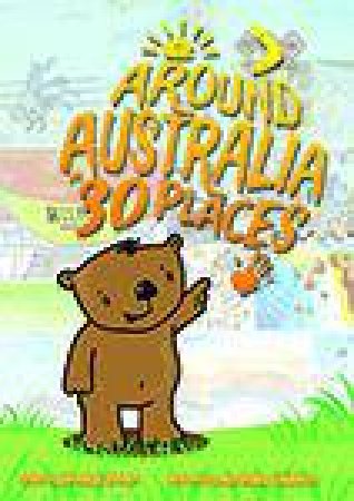 Around Australia in 30 Places by Rochelle Manners & Various