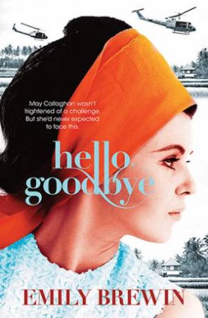 Hello, Goodbye by Emily Brewin