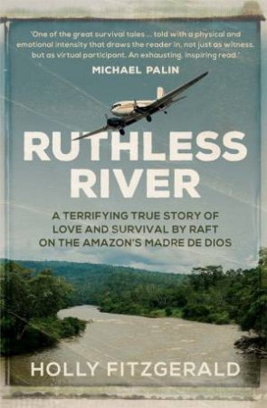 Ruthless River by Holly FitzGerald