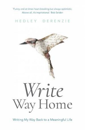 Write Way Home by Hedley Derenzie