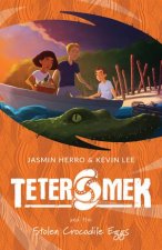 Teter Mek and the Stolen Crocodile Eggs