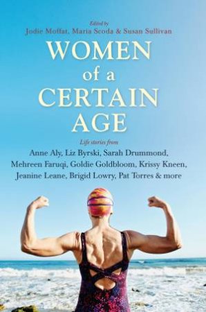 Women Of A Certain Age by Jodie Moffat