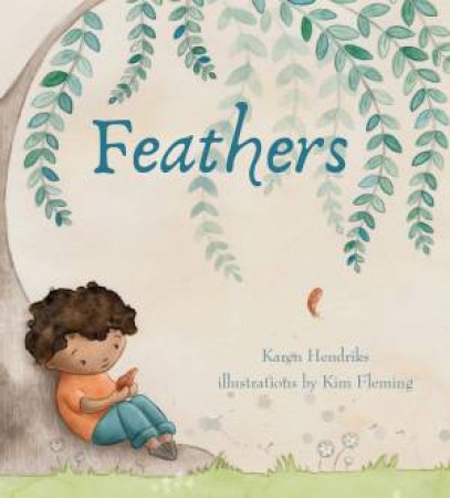 Feathers by Karen Hendriks & Kim Fleming