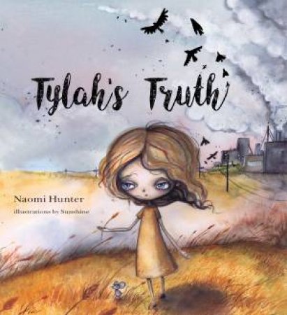 Tylah’s Truth by Naomi Hunter & Sunshine