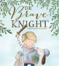 The Brave Knight