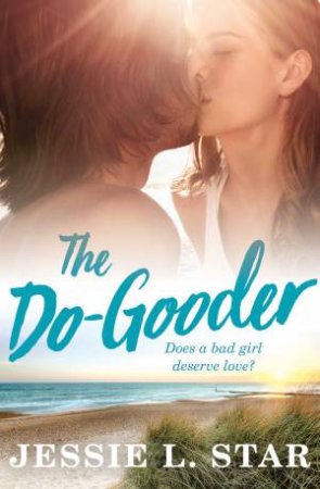 Do-Gooder by Jessie L. Star