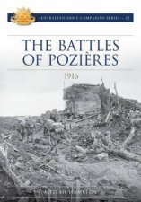 The Battle Of Pozieres 1916