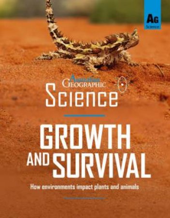 Australian Geographic Science: Growth and Survival by Various