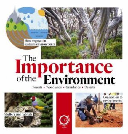 Australian Geographic Geography: The Importance Of The Environment by Various