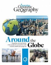 Australian Geographic Geography Around The Globe