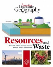 Australian Geographic Geography Resources And Waste