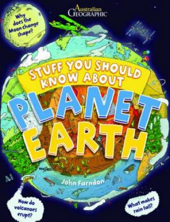 Stuff You Should Know About Planet Earth by Tim Hutchinson & John Fardon