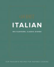 Gourmet Traveller Italian Big Flavours Classic Dishes