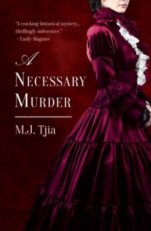 A Necessary Murder by M.J. Riwoe