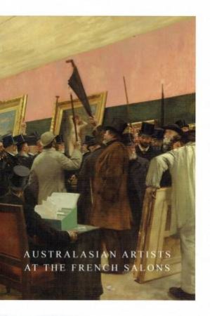 Australasian Artists At The French Salons by Tom Thompson