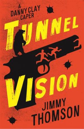 Tunnel Vision by Jimmy Thompson