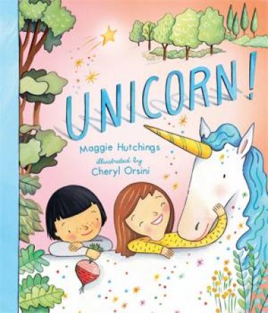 Unicorn! by Maggie Hutchings