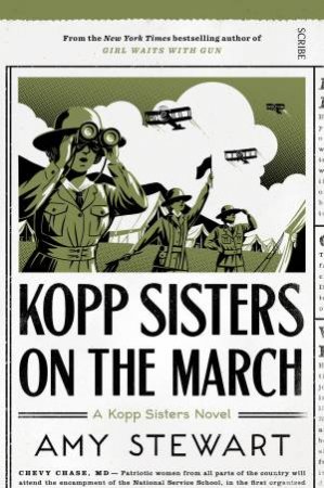 Kopp Sisters On The March by Amy Stewart