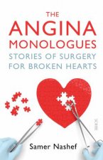 The Angina Monologues