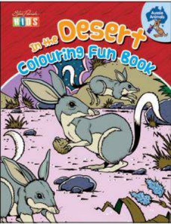 In The Desert Colouring Fun Book by Various