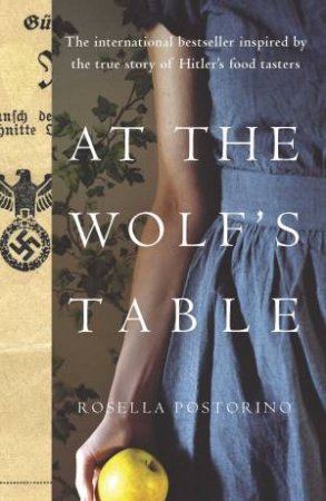 At The Wolf's Table by Rosella Postorino