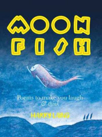 MoonFish by Harry Laing