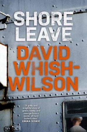 Shore Leave by David Whish-Wilson