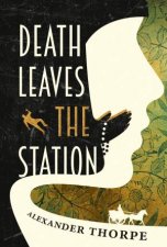 Death Leaves The Station