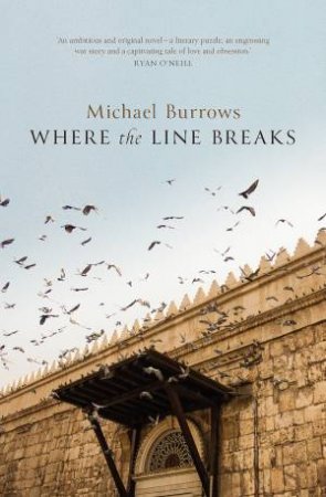 Where The Line Breaks by Michael Burrows