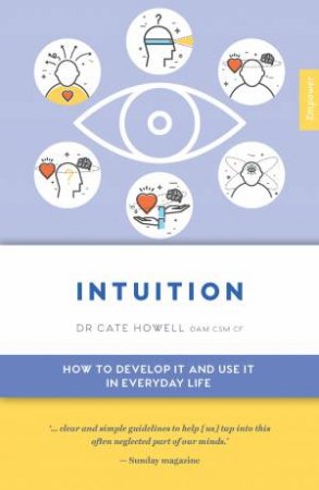 Intuition by Dr Cate Howell