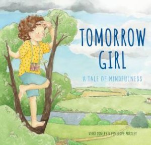 Tomorrow Girl by Vikki Conley