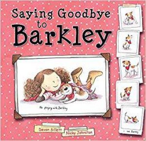 Saying Goodbye To Barkley by Devon Sillett