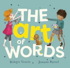 The Art Of Words by Robert Vescio