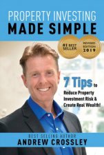 Property Investing Made Simpler Revised Edition 2019