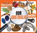 Australian Geographic Discover Our Australia