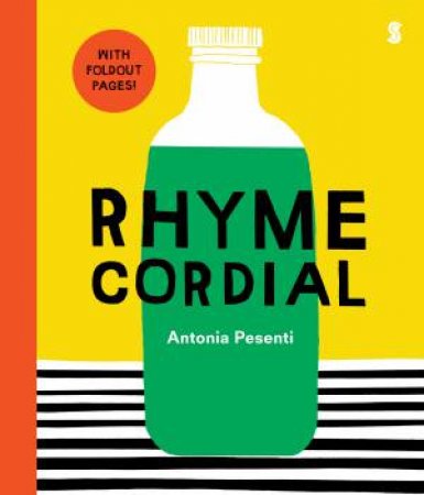 Rhyme Cordial by Antonia Pesenti