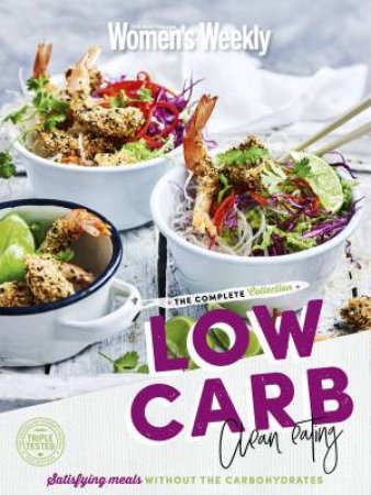 Low Carb Clean Eating The Complete Collection by Various