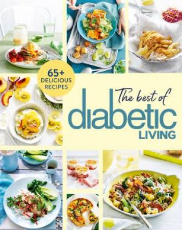 The Best Of Diabetic Living by Various