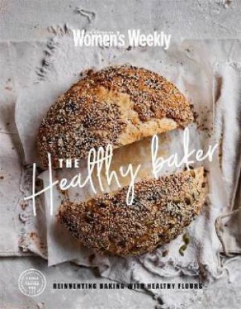 The Healthy Baker by Various