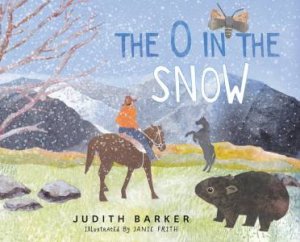 The O In The Snow by Judith Barker