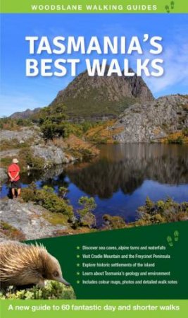 Tasmania's Best Walks by Gill Souter & John Souter