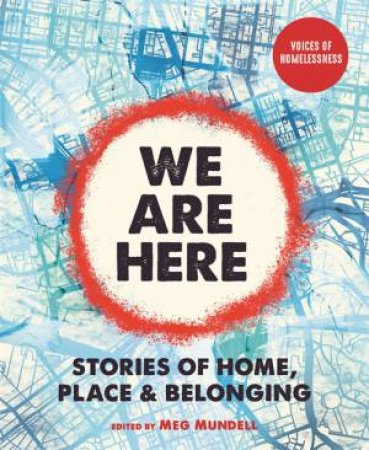 We Are Here by Meg Mundell