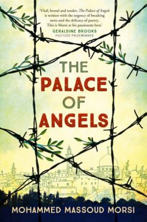 The Palace Of Angels by Mohammed Massoud Morsi