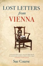 Lost Letters From Vienna