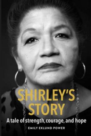 Shirley's Story by Emily Eklund