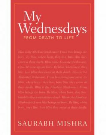 My Wednesdays by Saurabh Mishra