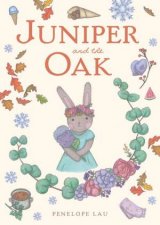 Juniper And The Oak