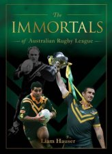 The Immortals Of Rugby League